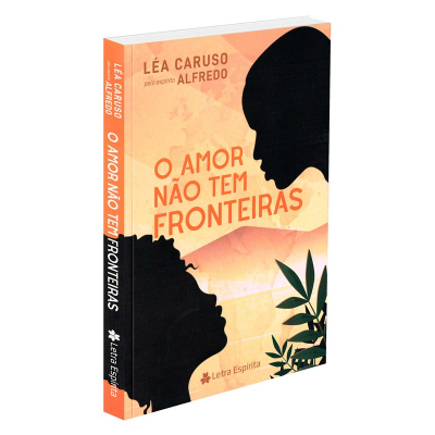 O Amor Não Tem Fronteiras